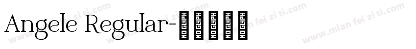 Angele Regular字体转换